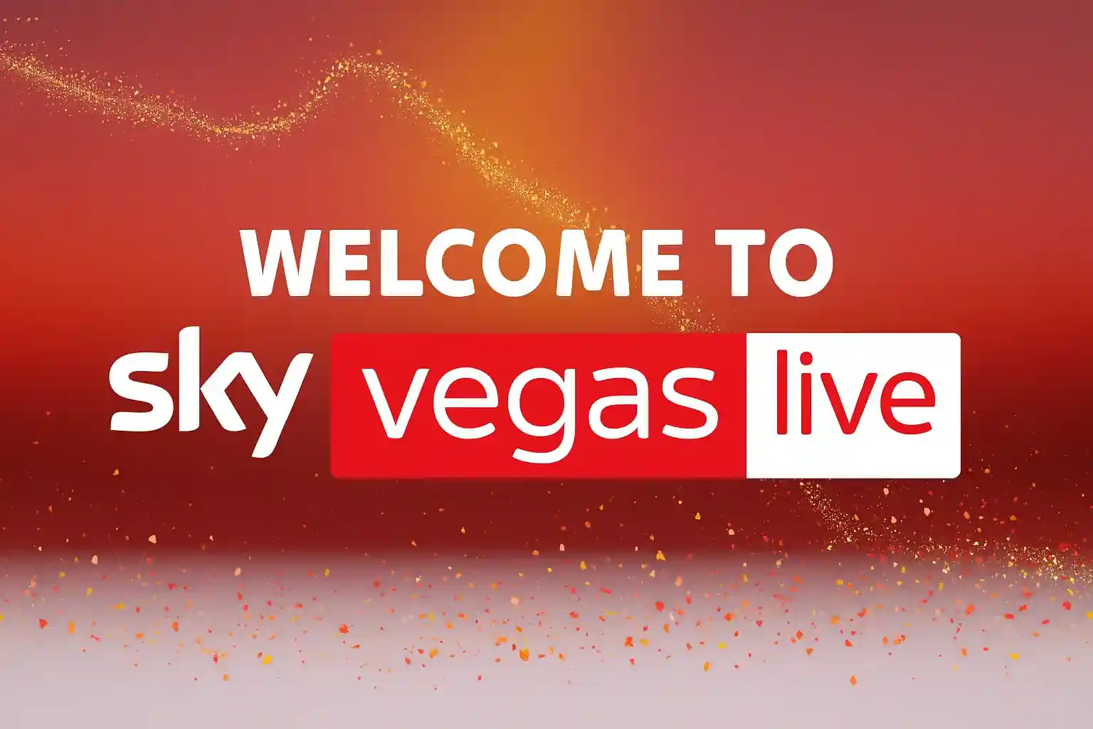 Welcome screen for Sky Vegas live casino with celebratory background